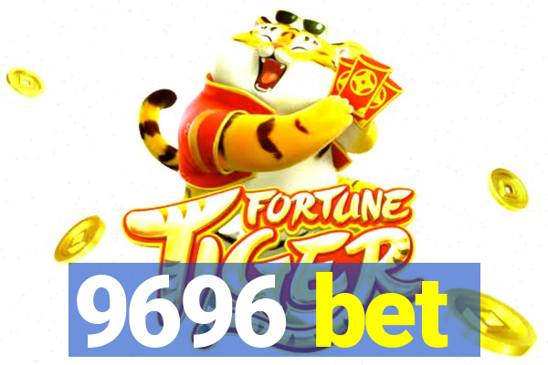 9696 bet